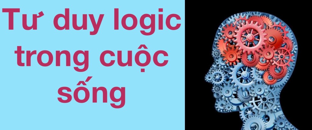 Giới thiệu sách: Tư duy logic trong cuộc&nbsp;sống